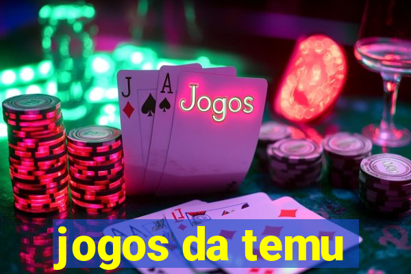 jogos da temu